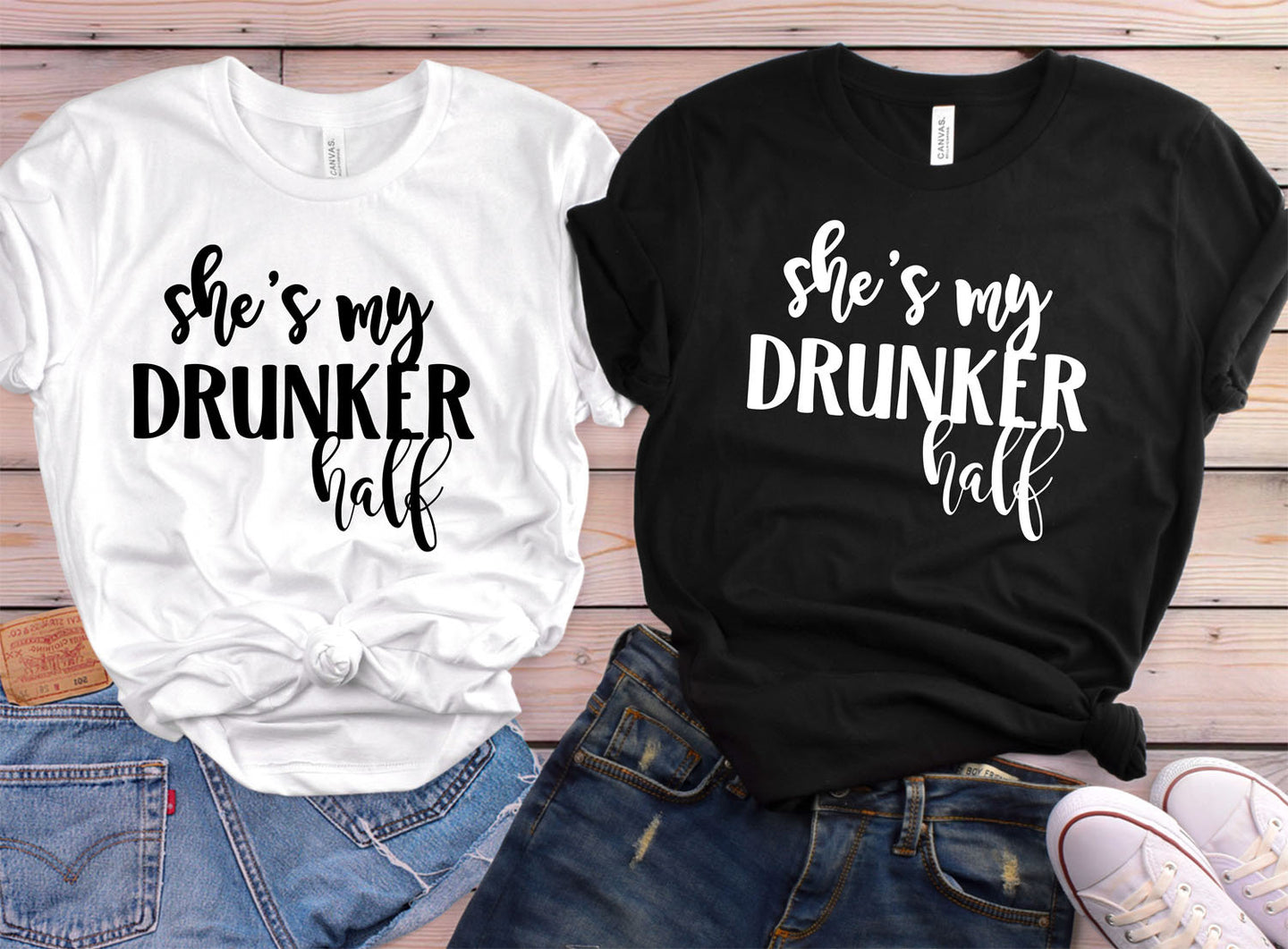 She's My Drunker Half Shirts - Matching Shirts- Best Friend Shirts- Funny Friend Shirts- Best Friend Matching Shirts- Cute Drinking Tshirts